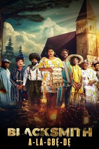 Blacksmith (Alagbede) movie poster - Entertainment content