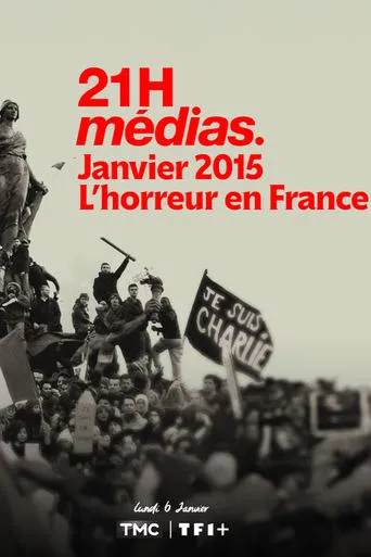 21h Médias : Janvier 2015, l'horreur en France movie poster - Entertainment content