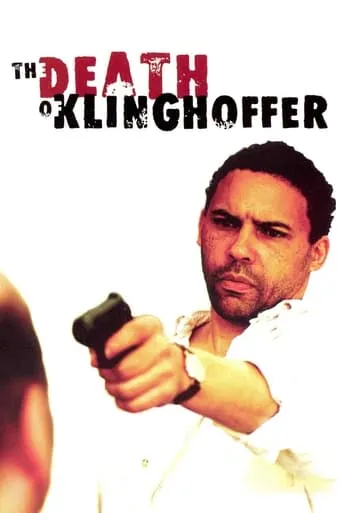 The Death of Klinghoffer movie poster - Rated 5.4/10