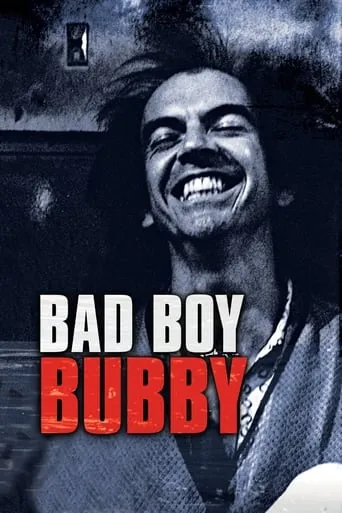 Bad Boy Bubby movie poster - Rated 6.963/10