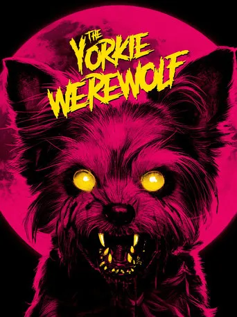 The Yorkie Werewolf movie poster - Entertainment content