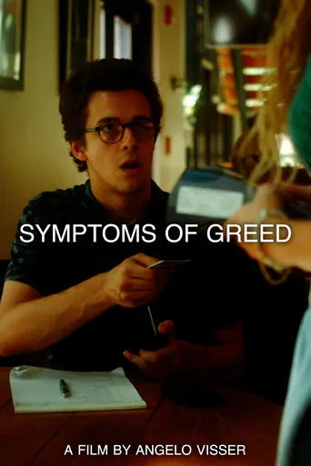 Symptoms of Greed movie poster - Entertainment content