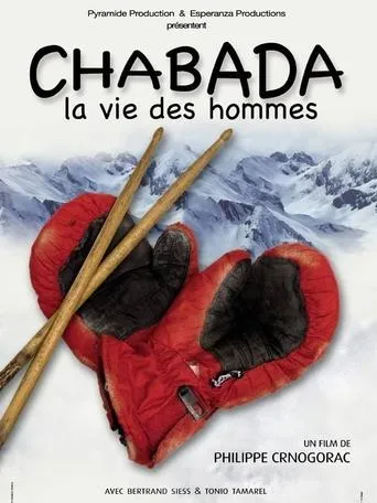 Chabada, la vie des hommes movie poster - Entertainment content