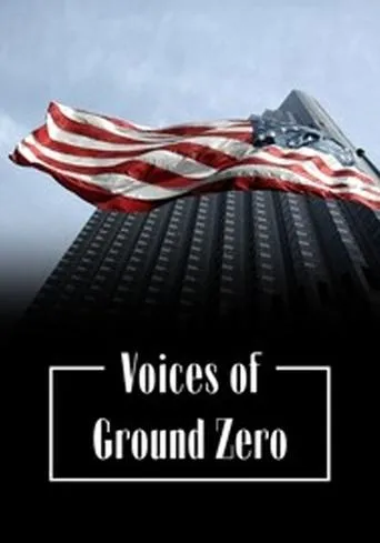 Voices of Ground Zero movie poster - Entertainment content