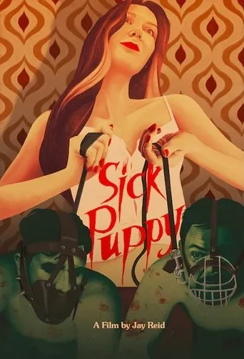Sick Puppy movie poster - Entertainment content