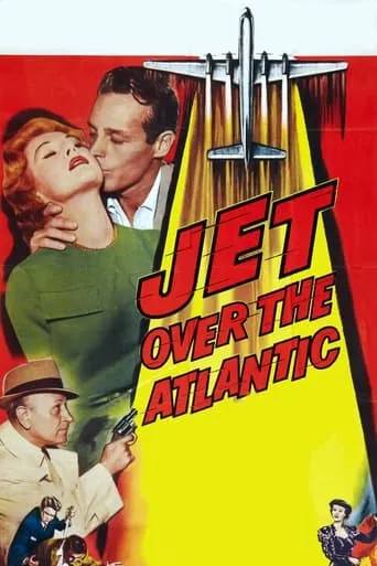 Jet Over The Atlantic movie poster - Rated 5.4/10
