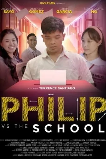 Philip vs. The School movie poster - Entertainment content