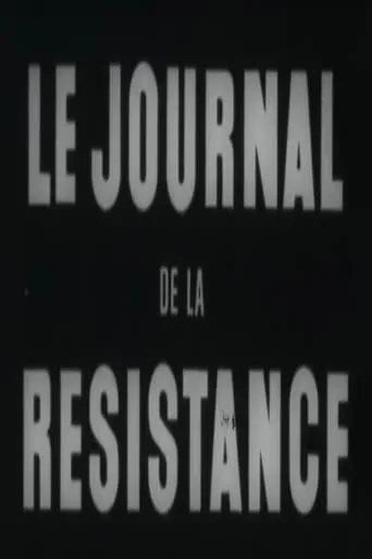 Le Journal de la Résistance movie poster - Rated 8/10