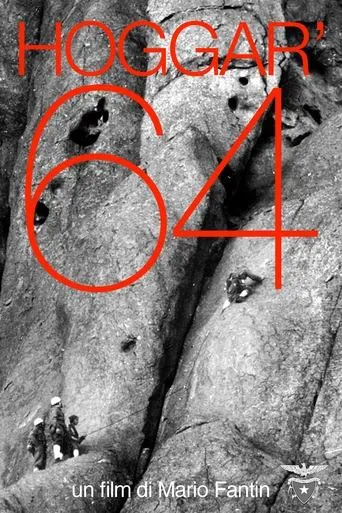 Hoggar '64 movie poster - Rated 10/10