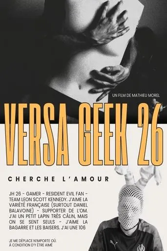 Versa Geek 26 (Cherche l'amour) movie poster - Entertainment content