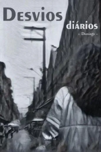 Desvios Diários: Domingo movie poster - Entertainment content