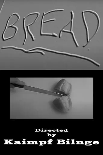 Bread movie poster - Entertainment content
