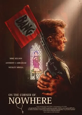 On The Corner Of Nowhere movie poster - Entertainment content