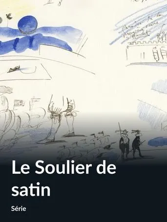 Le Soulier de Satin movie poster - Entertainment content