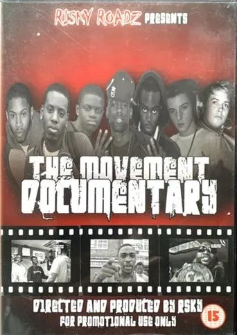 Risky Roadz Presents The Movement – The Movement Documentary Vol. 1 movie poster - Entertainment content