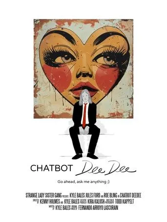 Chatbot DeeDee movie poster - Entertainment content