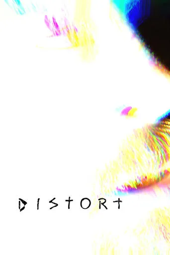 Distort movie poster - Rated 4.2/10