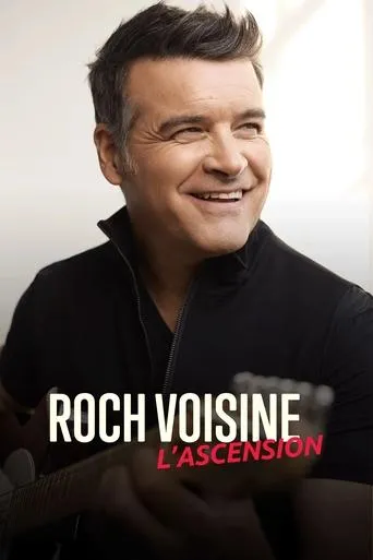 Roch Voisine - l'ascension movie poster - Rated 7/10