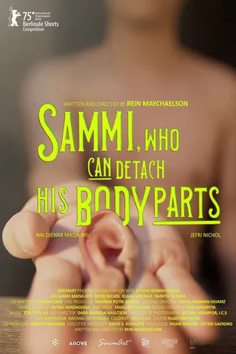 Sammi, Who Can Detach His Body Parts movie poster - Entertainment content
