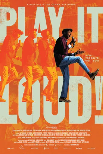 Play It Loud! How Toronto Got Soul movie poster - Entertainment content
