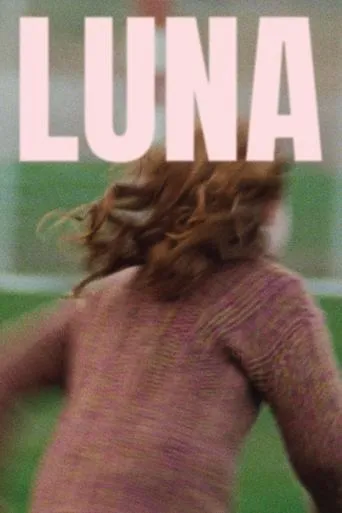 LUNA movie poster - Entertainment content