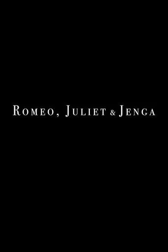 Romeo, Juliet and Jenga movie poster - Entertainment content