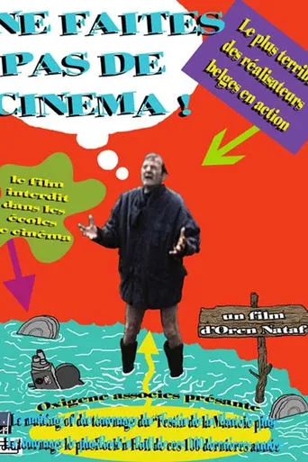 Ne faites pas de cinéma movie poster - Entertainment content
