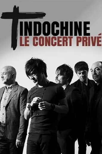 Indochine : Le concert privé movie poster - Entertainment content