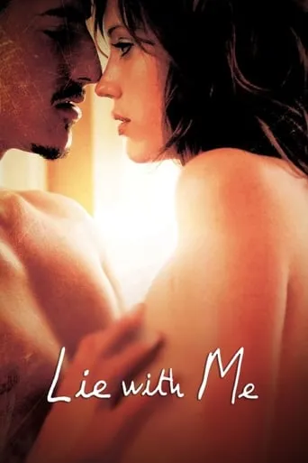Lie with Me movie poster - Rated 5.19/10