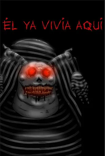 Él Ya Vivía Aquí movie poster - Entertainment content