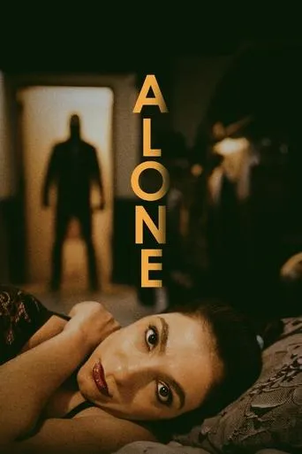 Alone movie poster - Entertainment content