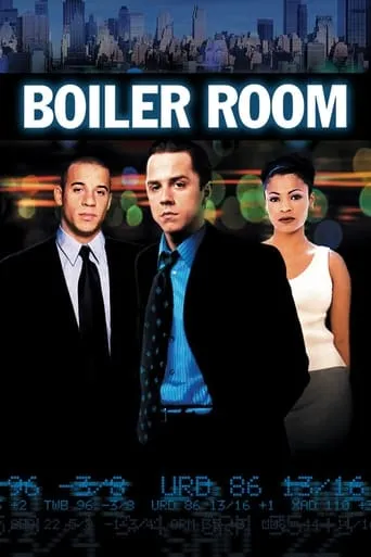Boiler Room movie poster - Rated 6.709/10