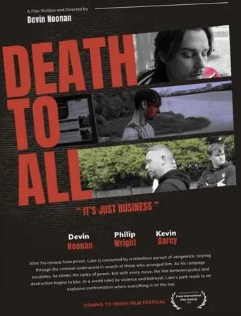 Death to All movie poster - Rated 5.5/10