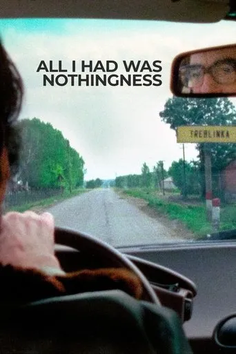 All I Had Was Nothingness movie poster - Entertainment content