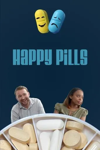 Happy Pills movie poster - Entertainment content