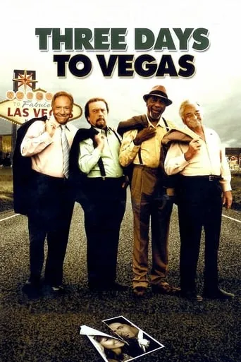 Three Days to Vegas movie poster - Rated 3.8/10