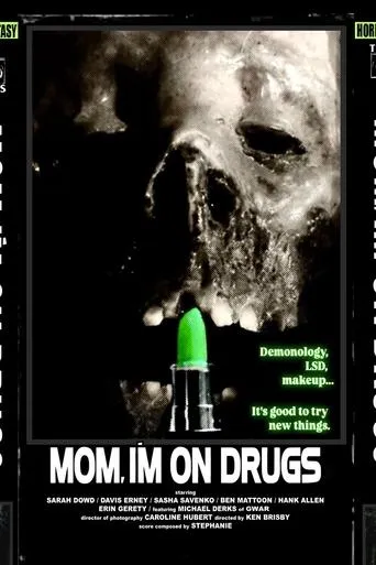 Mom, I'm on Drugs movie poster - Entertainment content