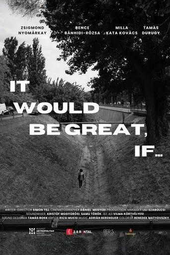 It would be great, if... movie poster - Entertainment content