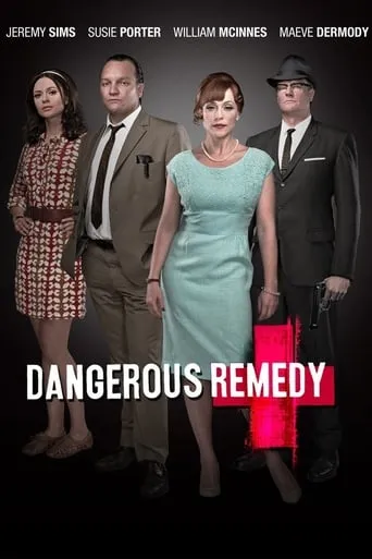 Dangerous Remedy movie poster - Entertainment content