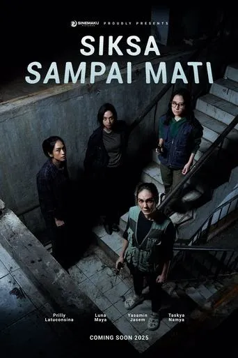 Siksa Sampai Mati movie poster - Entertainment content