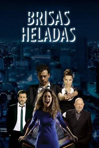 Brisas heladas movie poster - Entertainment content