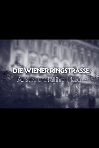 Die Wiener Ringstraße movie poster - Entertainment content