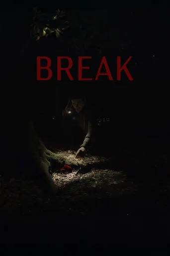 Break movie poster - Entertainment content