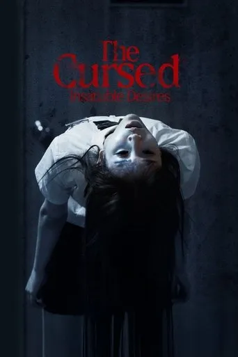 The Cursed: Insatiable Desires movie poster - Rated 10/10