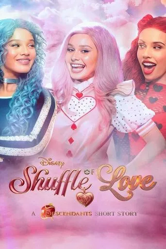 Shuffle of Love: A Descendants Short Story movie poster - Rated 7.4/10