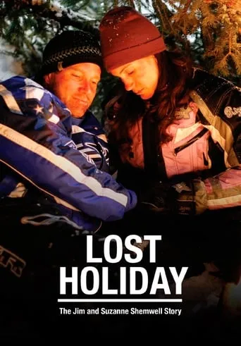 Lost Holiday: The Jim & Suzanne Shemwell Story movie poster - Rated 4.8/10