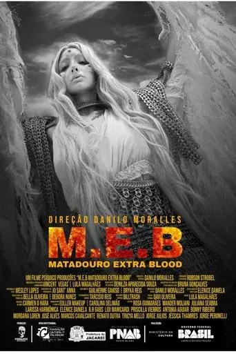 MEB - Matadouro Extra Blood movie poster - Rated 10/10