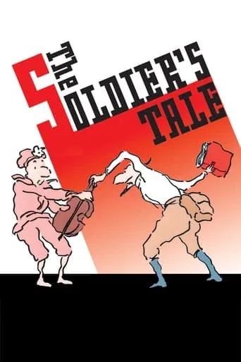 The Soldier's Tale movie poster - Rated 6.5/10