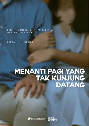 Menanti Pagi Yang Tak Kunjung Datang movie poster - Entertainment content
