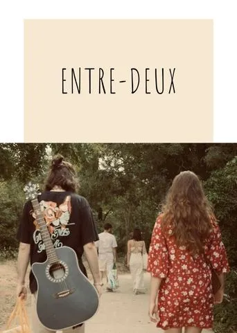 Entre-Deux movie poster - Entertainment content
